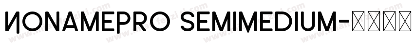 NonamePro SemiMedium字体转换